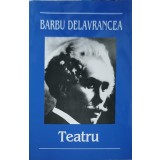 TEATRU: APUS DE SOARE, VIFORUL, LUCEAFARUL-BARBU DELAVRANCEA-253545