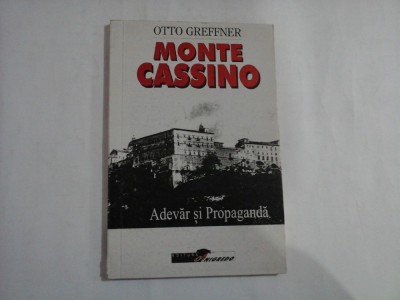 Batalia de la Monte Cassino - Adevar si propaganda - Otto Greffner foto