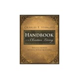 Charles Stanley's Handbook for Christian Living: Biblical Answers to Life's Tough Questions