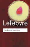 The French Revolution | Gary Kates, Georges Lefebvre