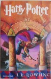 Harry Potter si Piatra Filozofala &ndash; J. K. Rowling