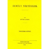 Erd&eacute;ly t&ouml;rt&eacute;nelme IV. - Kőv&aacute;ri L&aacute;szl&oacute;