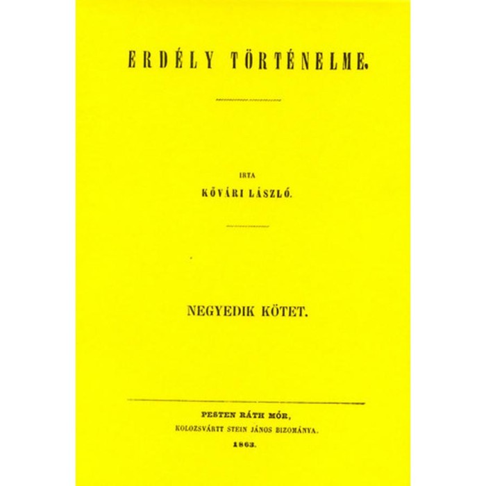 Erd&eacute;ly t&ouml;rt&eacute;nelme IV. - Kőv&aacute;ri L&aacute;szl&oacute;