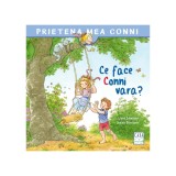 Cumpara ieftin Ce Face Conni Vara - 58, Liane Schneider - Editura Casa