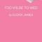Too Wilde to Wed