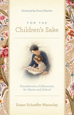 For the Children&#039;s Sake