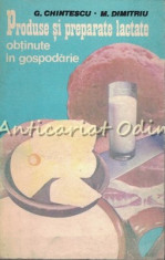 Produse Si Preparate Lactate Obtinute In Gospodarie - G. Ghintescu foto