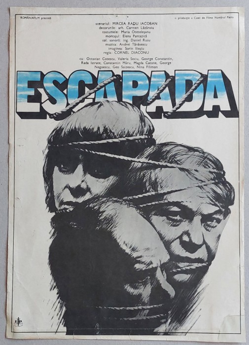 Escapada - afis film romanesc, Romaniafilm 1986, cinema Epoca de Aur