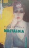 Nostalgia - Mircea Cartarescu, Humanitas