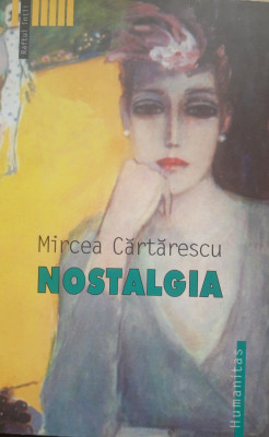 Nostalgia - Mircea Cărtărescu foto