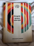 Diriginţii despre educaţie - V. Ghica, M. Rădulescu, Gh. Movilă, Fl. Caţan