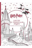 Colorat: Harry Potter. Locuri si personaje magice. Carte de colorat