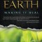 The Book of Earth: Making It Real