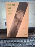 Povestea lui O - Pauline R&eacute;age