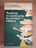 Tendinte in constructia de tehnica militara- Ion Marinescu, Sebastian Verboncu