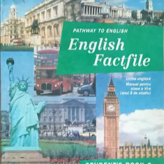 ENGLISH FACTFILE LIMBA ENGLEZA. MANUAL PENTRU CLASA A VI-A, STUDENT'S BOOK 6-ALAVIAN ACHIM, ECATERINA COMISEL, L