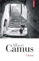 Ciuma Ed 2018, Albert Camus - Editura Polirom foto