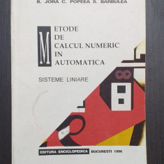 METODE DE CALCUL NUMERIC IN AUTOMATICA - SISTEME LINIARE - B. JORA, C. POPEEA