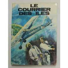 LE COURIER DES ILES par PIERRE LECTOURE , illustrations de GUY MICHEL , 1965
