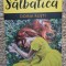 Salbatica - Doina Rusti