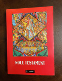 NOUL TESTAMENT (ed. Bulai, Budău - 2002) - Ca nouă!