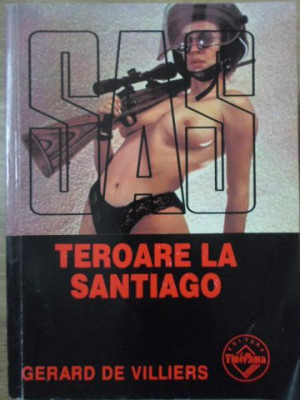 TEROARE LA SANTIAGO-GERARD DE VILLIERS foto