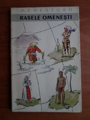 M. F. Nesturh - Rasele omenesti foto