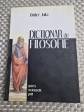 Dictionar Filosofie Didier Julia, Editura Univers Enciclopedic, 2009