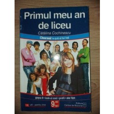 Primul meu an de liceu- Catalina Cochinescu