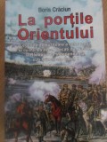 LA PORTILE ORIENTULUI-BORIS CRACIUN