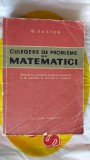 Cumpara ieftin CULEGERE DE PROBLEME DE MATEMATICI - SACTER