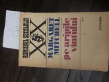 Romanul secolului XX - Margaret Mitchell pe aripile vantului vol 2 Po+