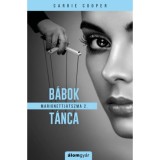 Marionettj&aacute;tszma 2. B&aacute;bok t&aacute;nca - Carrie Cooper