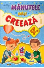Manutele mele creeaza 4+ - Ala Blaja, Inesa Tautu