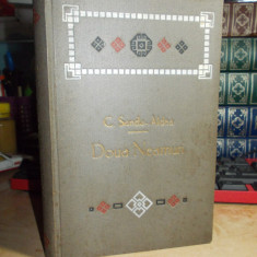 C. SANDU-ALDEA ~ DOUA NEAMURI , EDITIA II-A ILUSTRATA , 1909