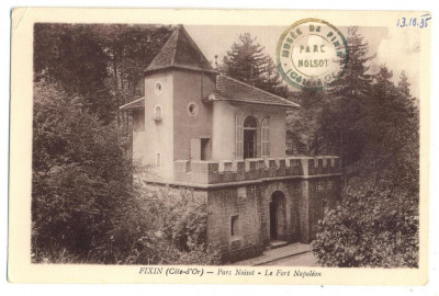 AD 1014 C. P. VECHE-FIXIN(COTE D&amp;#039;OR)-PARC NOISOT-LE FORT NAPOLEON -FRANTA -1935 foto