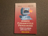 DANA LICA - FUNDAMENTELE PROGRAMARII , CULEGERE CLASA XI : PASCAL SI C/C++ ,2006