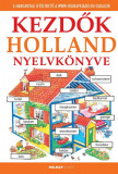 Kezdők holland nyelvk&ouml;nyve - Let&ouml;lthető hanganyaggal - Helen Davies