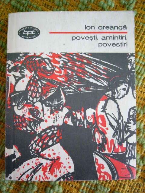 myh 42f - BPT 6 - Ion Creanga - Povesti, amintiri, povestiri - ed 1989