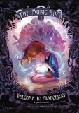 Welcome to Pandorient: The Music Box Book 1