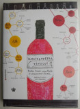 Enciclopedia vinului - Madeline Puckette, Justine Hammack