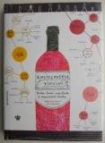 Enciclopedia Vinului - Madeline Puckette, Justine Hammack - Carte de Bucate