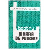 Dumitru Radu Popescu - Moara de pulbere - 116030