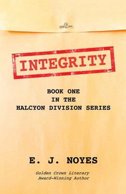 Integrity: Book One in the Halcyon Division Series foto
