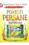 Povesti Persane si Sud-Africane - Hartwell James, James A. Honey