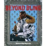 Beyond Bling: Voices of Hip Hop in Art