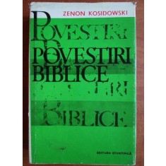 Zenon Kosidowski - Povestiri biblice (1970, editie cartonata)