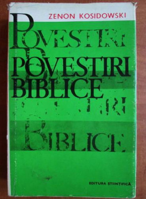 Zenon Kosidowski - Povestiri biblice (1970, editie cartonata) foto