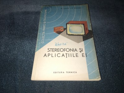 C LUCA - STEREOFONIA SI APLICATIILE EI foto