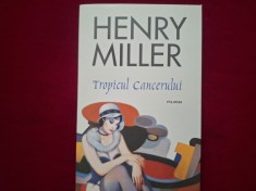 Tropicul Cancerului - Henry Miller